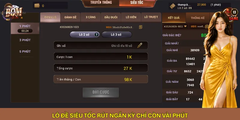 Lô đề siêu tốc rút ngắn kỳ chỉ còn vài phút