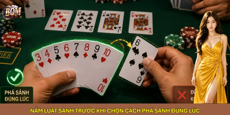 Nắm luật sảnh trước khi chọn cách phá sảnh đúng lúc